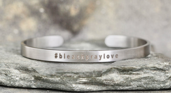 #BLEACHPRAYLOVE cuff style bracelet - a Go Clean Co collaboration - #yyc small business