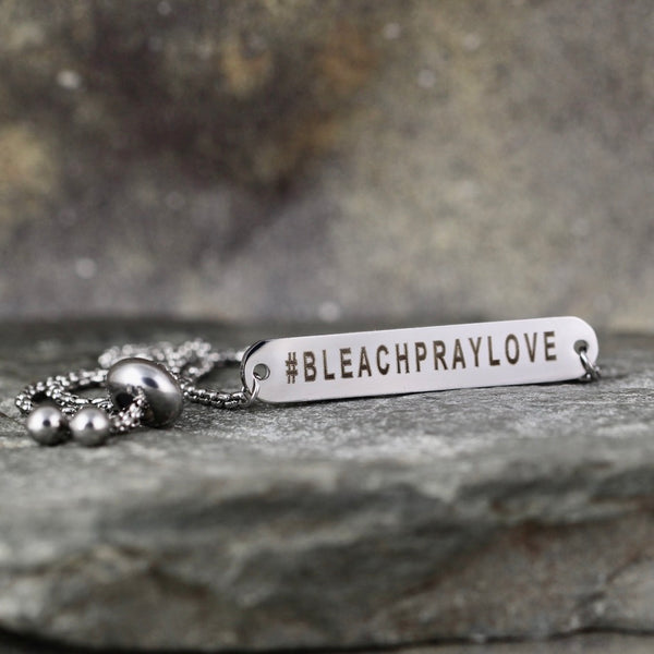 #BLEACHPRAYLOVE bracelet - a Go Clean Co collaboration - #yyc small business